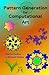 Pattern Generation for Computational Art