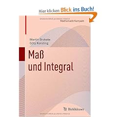 Ma� und Integral (Mathematik Kompakt)