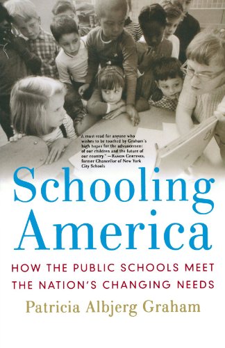 Schooling America: How the Public Schools Meet the Nation's Changing Needs