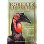Roberts Bird Guide: Kruger National Park and Adjacent Lowveld