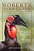 Roberts Bird Guide: Kruger National Park and Adjacent Lowveld