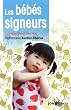 Les b�b�s signeurs : Le langage gestuel avec b�b�