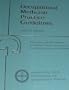 Occupational Medicine Practice Guidelines: Evaluation and Management of Common Health Problems and Functional Recovery of Workers