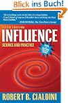 Influence: Science and Practice