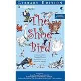 TheShoeBird:AMusicalFablebySamuelJones.BasedonaStorybyEudoraWelty