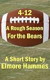 4-12: A Rough Season for the Bears