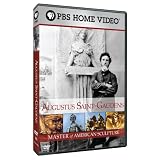 Augustus Saint-Gaudens: Master of American Sculpture