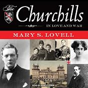 The Churchills: In Love and War | [Mary S. Lovell]