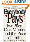 Everybody Pays: Two Men, One Murder and the Price of Truth
