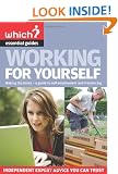 Working for Yourself (Which? Essential Guides)