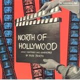 North of Hollywood [European Import]