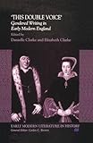 'This double voice' : gendered writing in early modern England
