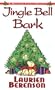Jingle Bell Bark (A Melanie Travis Mystery)
