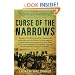 Curse of the Narrows: The Halifax Disaster of 1917