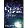 The Intelligent Universe: AI, ET, and the Emerging Mind of the Cosmos