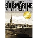 Submarine: Steel Boats - Iron Men
