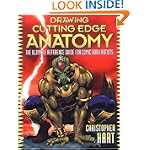 Drawing Cutting Edge Anatomy: The Ultimate Reference for Comic Book Artists