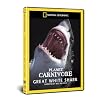 National Geographic: Planet Carnivore - Great White Sharks [DVD]