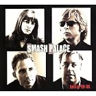 Click here to buy Best of Smash Palace: 99-06 by  Smash Palace .