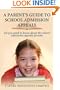 A PARENT'S GUIDE TO SCHOOL ADMISSION APPEALS.: All you need to know about the school admission appeals process