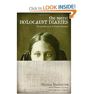 The Secret Holocaust Diaries - Nonna Bannister