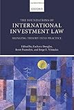 The foundations of international investment law : bringing theory into practice