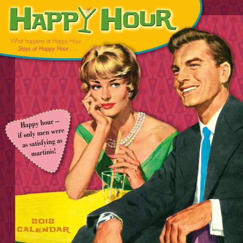 Happy Hour 2012 Wall (calendar)