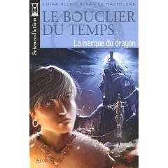 Le Bouclier du temps, Tome 3 : La marque du dragon