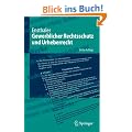 Gewerblicher Rechtsschutz und Urheberrecht (Springer-Lehrbuch)