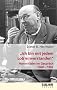 Ich bin mit jedem Lob einverstanden: Hanns Eisler im Gespr�ch 1960 - 1962