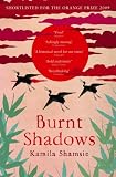 Burnt Shadows: A Novel