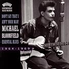 Don't Say That I Ain't Your Man: Essential Blues