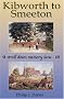 Kibworth to Smeeton: A Stroll Down Memory Lane III