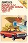 Chilton's Repair and Tune Up Guide: Dodge D-50/Plymouth Arrow Pick-Ups 1979-1981 (Chilton's Repair Manual)