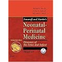 Fanaroff And Martin's Neonatal-Perinatal Medicine (Diseases of the Fetus And Infant) (CURRENT THERAPY IN NEONATAL-PERINATAL MEDICINE) (Hardcover)
