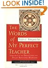 The Words of My Perfect Teacher, Revised Edition (Sacred Literature Series)