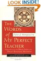 Words of My Perfect Teacher (Sacred Literature Series)