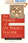The Words of My Perfect Teacher, Revised Edition (Sacred Literature Series)