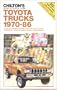 Chilton's Repair and Tune Up Guide: Toyota Trucks, 1970-1986 (Chilton's Repair Manual (Model Specific))