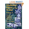Medicinal Plants of the World: Chemical Constituents, Traditional and Modern Medicinal Uses, Volume 2 (Medicinal Plants of the World (Humana))