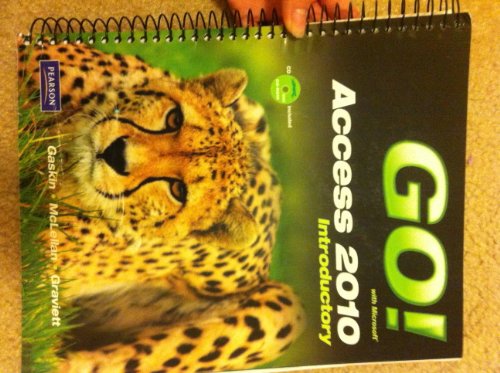 Go! With Microsoft Access 2010 Introductory B007C5LC2G pdf
