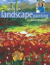 Fast & Fun Landscape Painting With Donna Dewberry