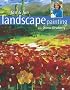 Fast & Fun Landscape Painting with Donna Dewberry