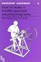 How to Make a Treadle Operated Wood-Turning Lathe (Workshop Equipment Manual)