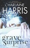 Grave Surprise (Gollancz S.F.)