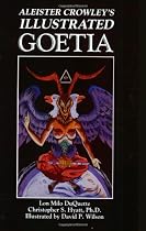 Aleister Crowley's Illustrated Goetia: Sexual Evocation