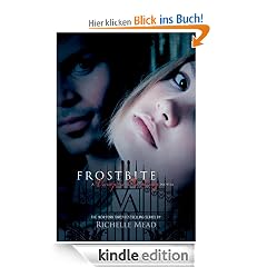 Frostbite: A Vampire Academy Novel