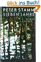 Sieben Jahre: Roman