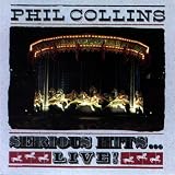 In The Air Tonight (Live LP Version From Serious Hits...Live)