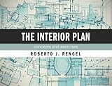 The Interior Plan: Concepts and Exercises